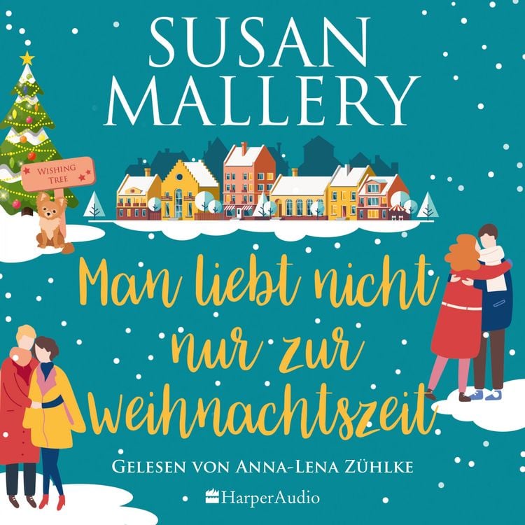Produktbild: Man liebt nicht nur zur Weihnachtszeit (ungekürzt)