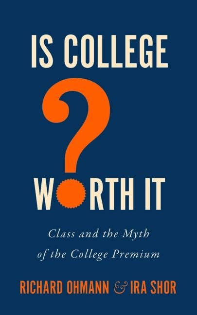 Produktbild: Is College Worth It?
