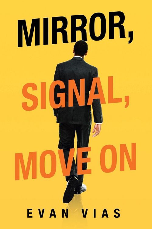 Produktbild: Mirror, Signal, Move On