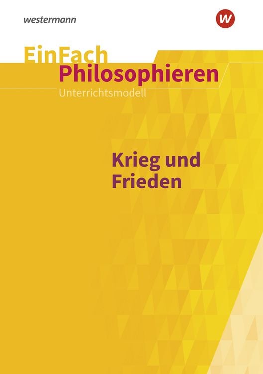 Bild vom Artikel Krieg und Frieden. EinFach Philosophieren vom Autor Marcel Gerlach
