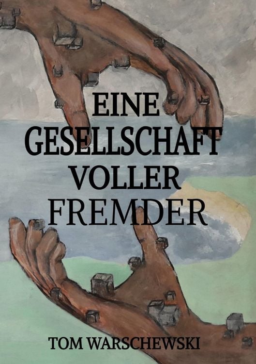 Produktbild: Eine Gesellschaft voller Fremder