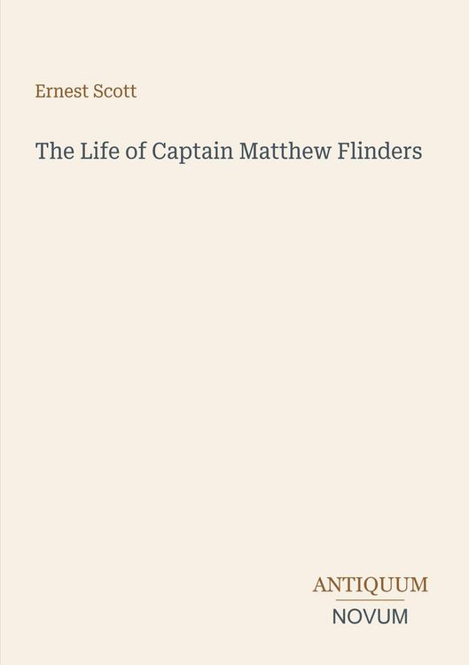 Produktbild: The Life of Captain Matthew Flinders
