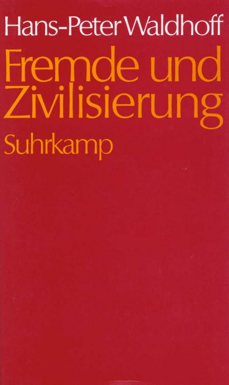 Produktbild: Fremde und Zivilisierung