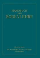 Produktbild: Die Massnahmen zur Kultivierung des Bodens