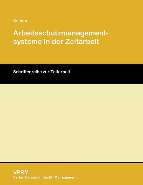 Produktbild: Arbeitsschutzmanagementsysteme in der Zeitarbeit
