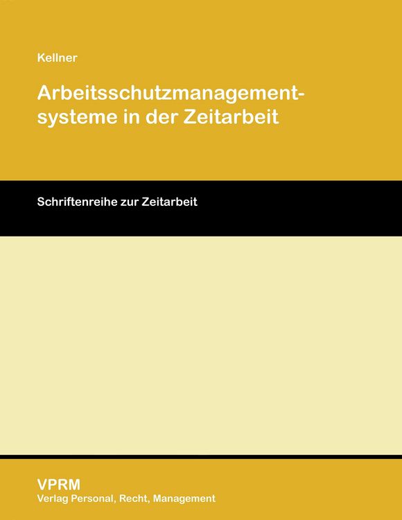 Produktbild: Arbeitsschutzmanagementsysteme in der Zeitarbeit