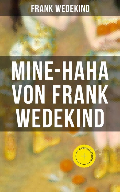 Produktbild: MINE-HAHA von Frank Wedekind