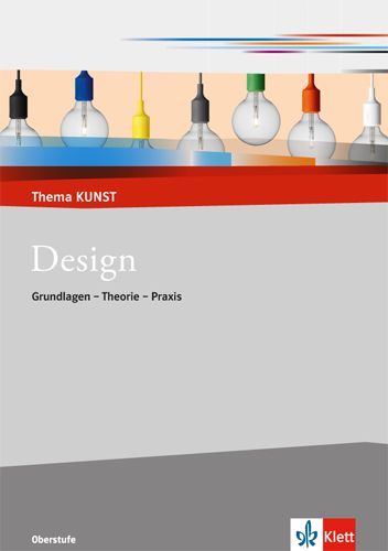 Produktbild: Design. Grundlagen - Theorie - Praxis
