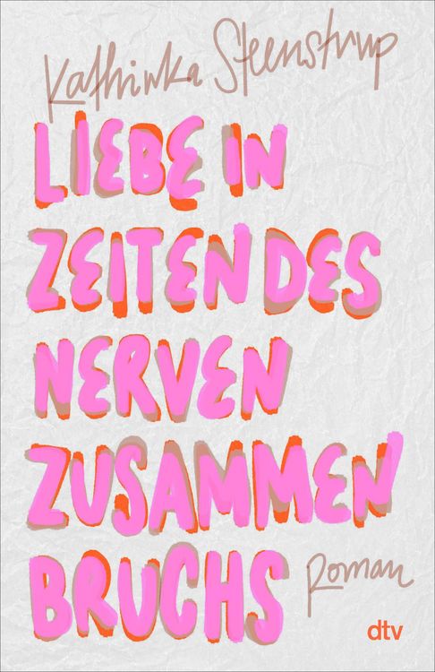 Produktbild: Liebe in Zeiten des Nervenzusammenbruchs