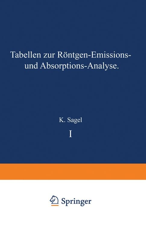 Produktbild: Tabellen zur R&ouml;ntgen-Emissions- und Absorptions-Analyse