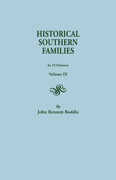 Produktbild: Historical Southern Families. in 23 Volumes. Volume IX