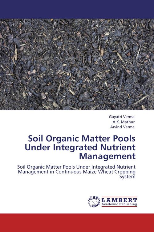 Produktbild: Soil Organic Matter Pools Under Integrated Nutrient Management