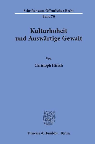 Produktbild: Kulturhoheit und Ausw&auml;rtige Gewalt.