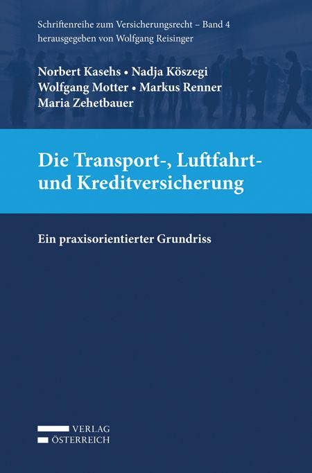 Produktbild: Die Transport-, Luftfahrt- und Kreditversicherung