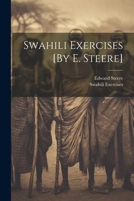 Produktbild: Swahili Exercises [By E. Steere]