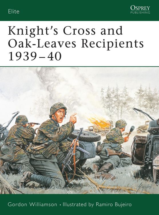 Produktbild: Knight's Cross and Oak-Leaves Recipients 1939-40