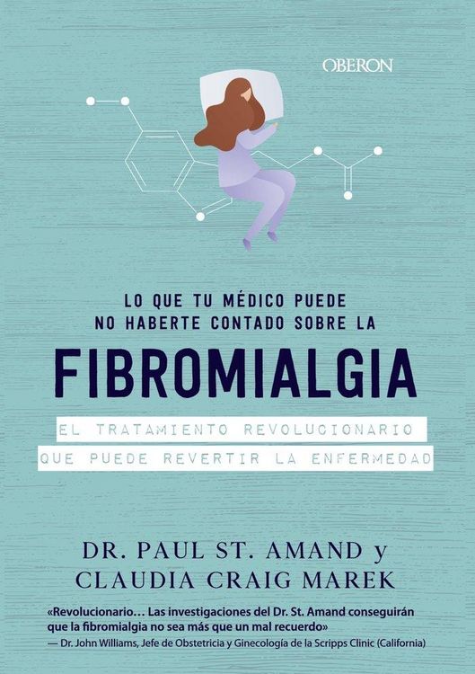 Produktbild: Lo que tu m&eacute;dico puede no haberte contado sobre la fibromialgia