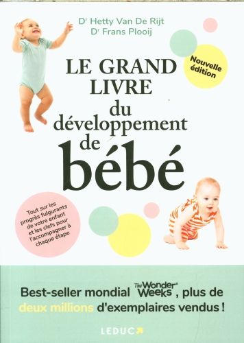 Produktbild: Le grand livre du d&eacute;veloppement de b&eacute;b&eacute;