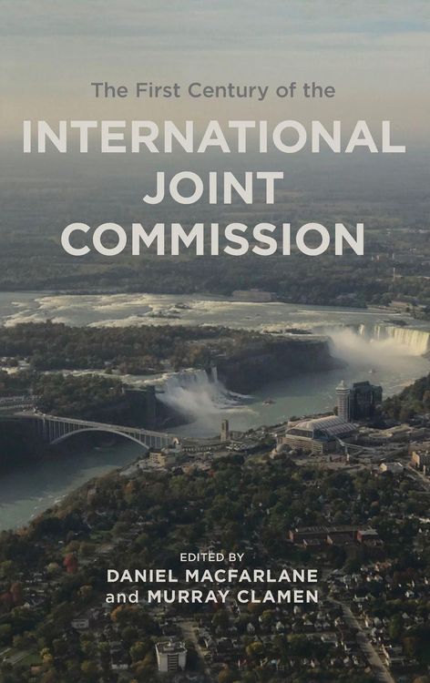 Produktbild: First Century of the International Joint Commission