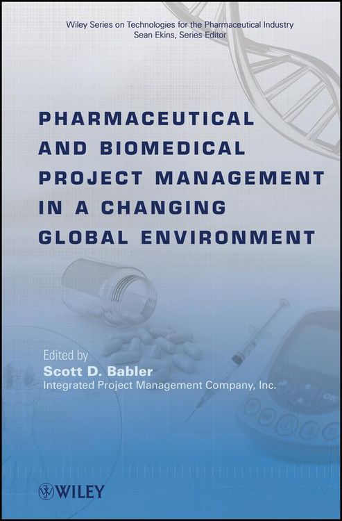 Produktbild: Pharmaceutical and Biomedical Project Management in a Changing Global Environment