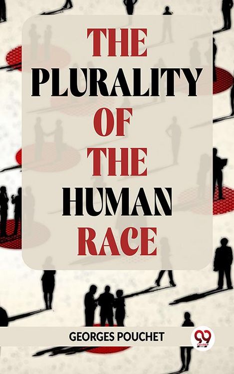 Produktbild: The Plurality Of The Human Race