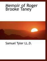 Produktbild: Memoir of Roger Brooke Taney