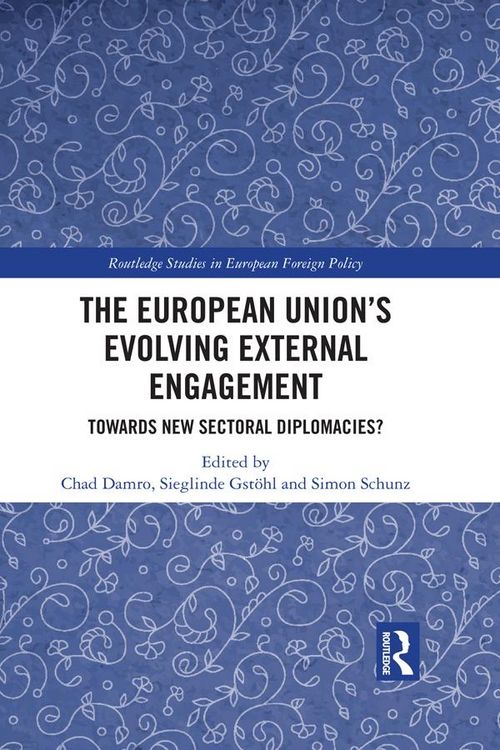 Produktbild: The European Union's Evolving External Engagement