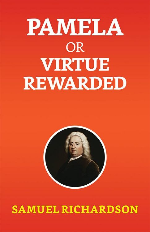 Produktbild: Pamela, or Virtue Rewarded