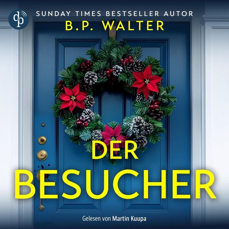 Produktbild: Der Besucher | Ein winterliches Domestic Thriller H&ouml;rbuch