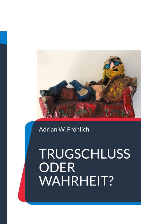 Produktbild: Trugschluss oder Wahrheit?