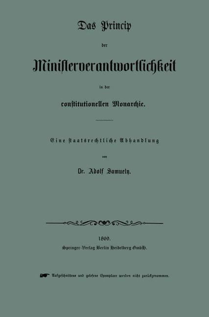 Produktbild: Das Princip der Ministerverantwortlichkeit in der constitutionellen Monarchie