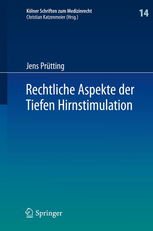 Produktbild: Rechtliche Aspekte der Tiefen Hirnstimulation