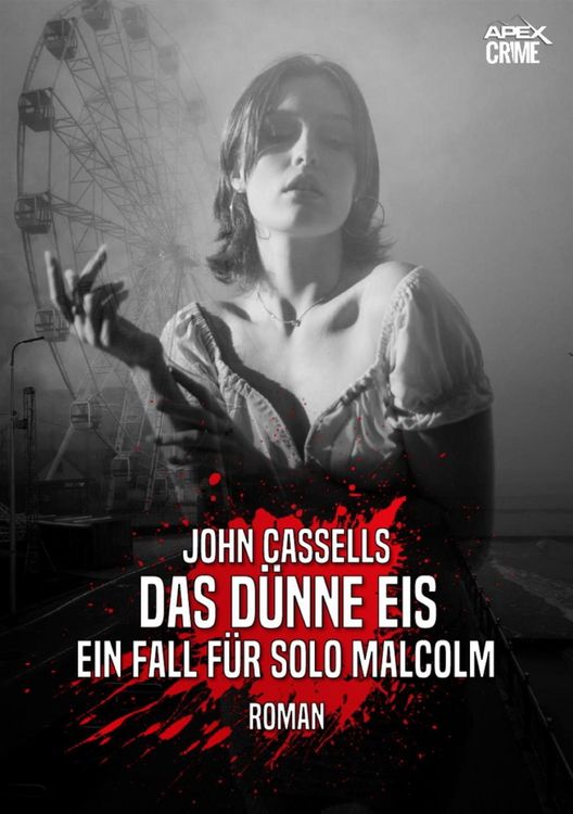 Produktbild: Das D&uuml;nne Eis - ein Fall f&uuml;r Solo Malcolm