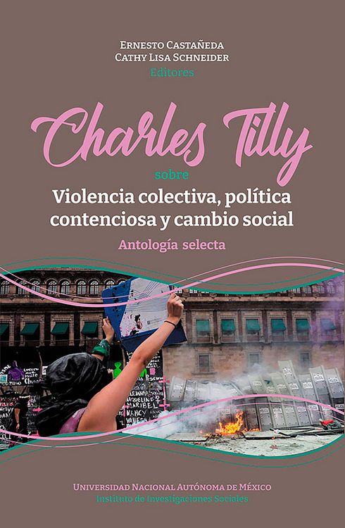 Produktbild: Charles Tilly: sobre violencia colectiva, pol&iacute;tica contenciosa y cambio social