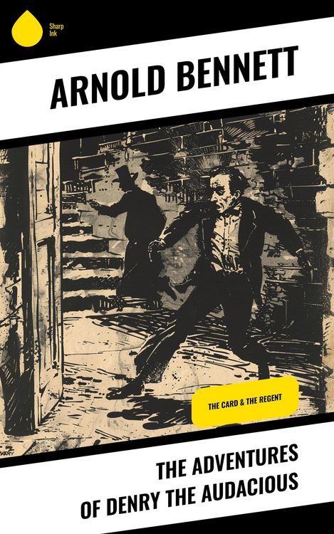Produktbild: The Adventures of Denry the Audacious