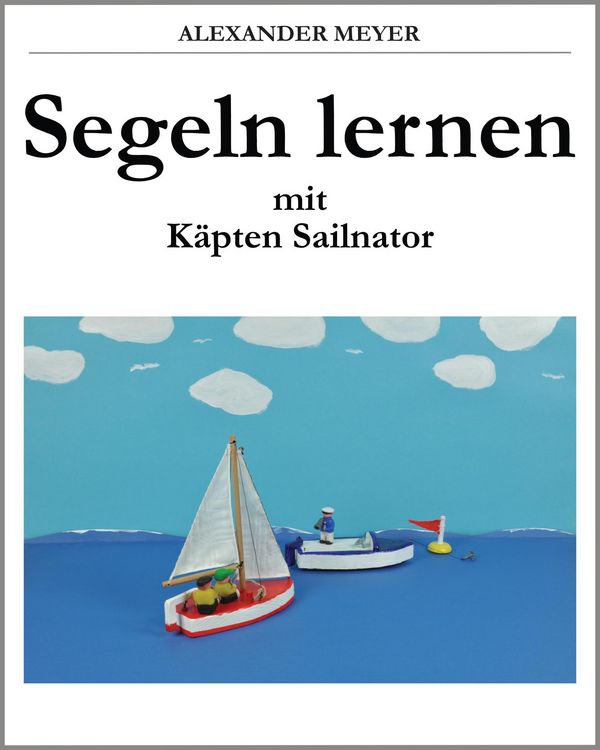 Produktbild: Segeln lernen mit K&auml;pten Sailnator