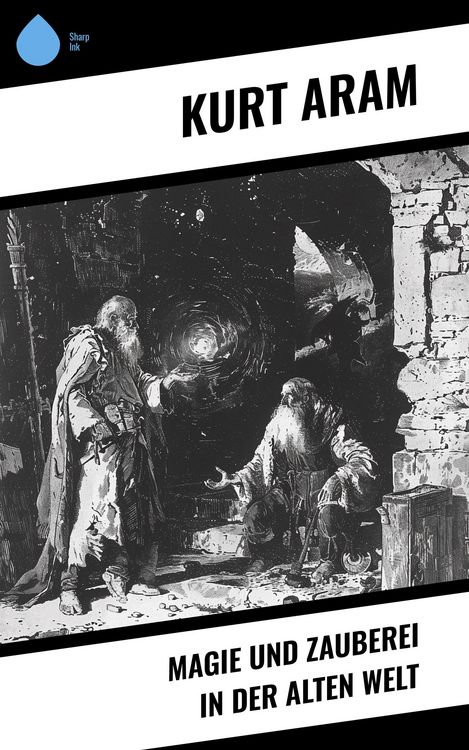 Produktbild: Magie und Zauberei in der alten Welt