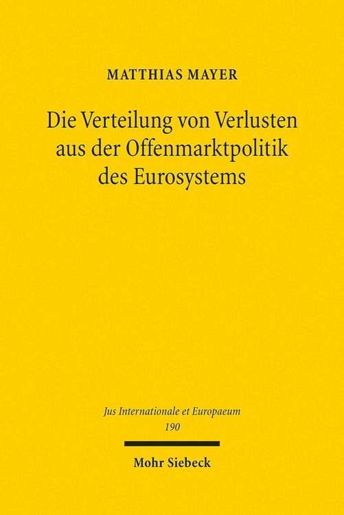 Produktbild: Die Verteilung von Verlusten aus der Offenmarktpolitik des Eurosystems