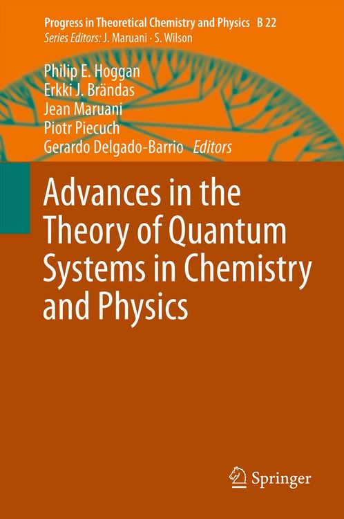 Produktbild: Advances in the Theory of Quantum Systems in Chemistry and Physics
