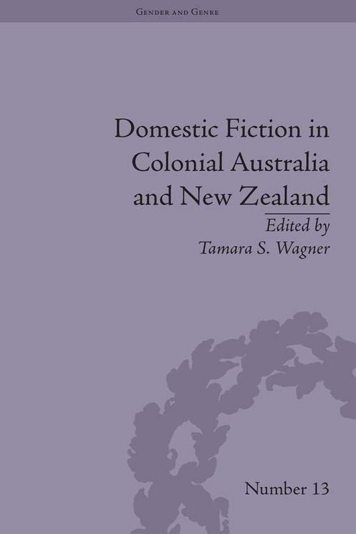 Produktbild: Domestic Fiction in Colonial Australia and New Zealand