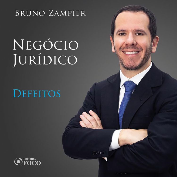 Produktbild: Direito Civil - Parte geral - Neg&oacute;cio Jur&iacute;dico: defeitos