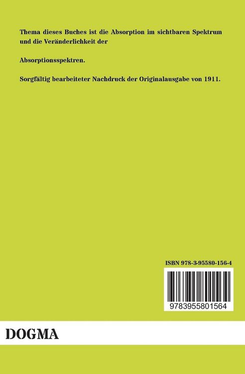 Produktbild: Die Beziehungen zwischen Farbe und Konstitution bei organischen Verbindungen