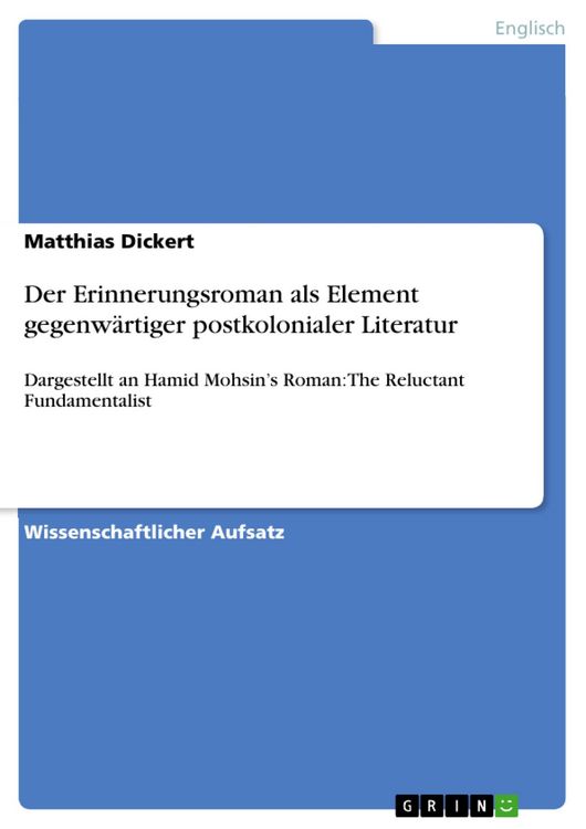 Produktbild: Der Erinnerungsroman als Element gegenw&auml;rtiger postkolonialer Literatur