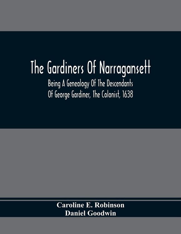 Produktbild: The Gardiners Of Narragansett