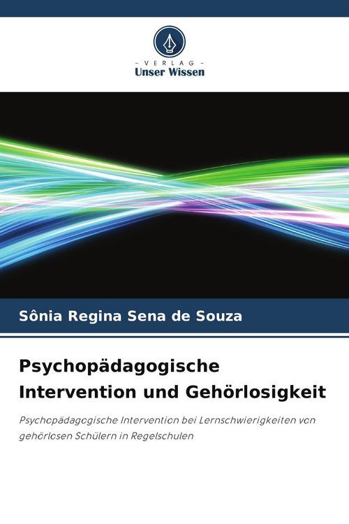 Produktbild: Psychop&auml;dagogische Intervention und Geh&ouml;rlosigkeit