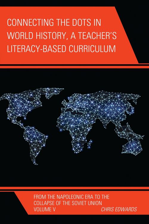 Produktbild: Connecting the Dots in World History, A Teacher's Literacy Based Curriculum