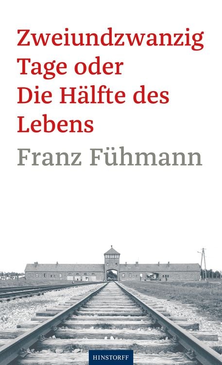 Produktbild: Zweiundzwanzig Tage oder die H&auml;lfte des Lebens