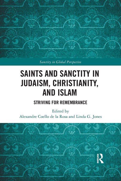 Produktbild: Saints and Sanctity in Judaism, Christianity, and Islam