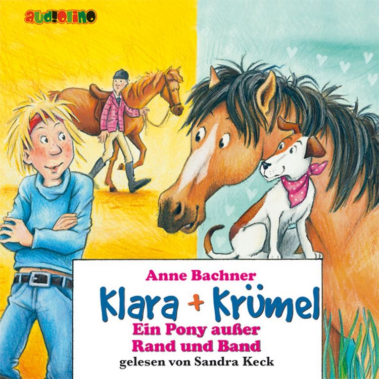 Produktbild: Klara + Kr&uuml;mel (5): Ein Pony au&szlig;er Rand und Band