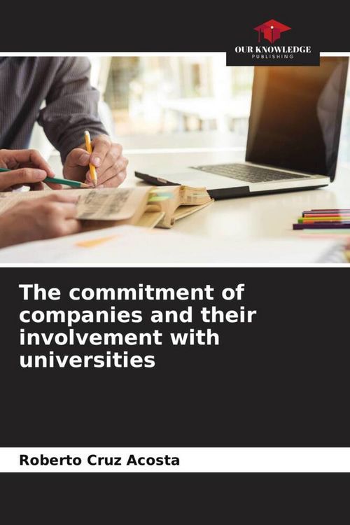 Produktbild: The commitment of companies and their involvement with universities